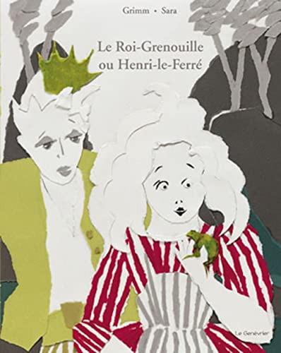 Le Roi-Grenouille ou Henri-le-Ferré (Paperback)