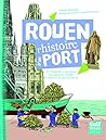 Rouen L'histoire ...