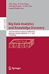 Big Data Analytics and Knowledge Discovery: 22nd International Conference, DaWaK 2020, Bratislava, Slovakia, September 14–17, 2020, Proceedings ... Applications, incl. Internet/Web, and HCI)