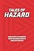 Tales of Hazard