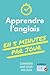 Apprendre l'Anglais en 5 Mi...