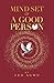 Mind Set of a Good Person by Leo Agwu