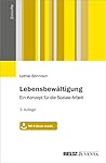 Lebensbewältigung...