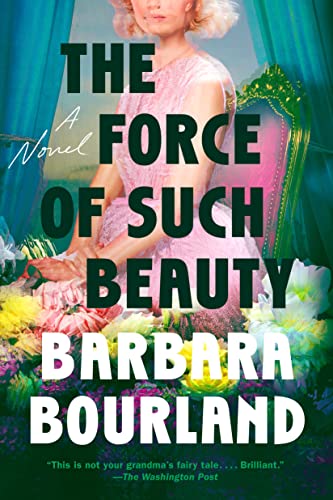 The Force of Such Beauty (Paperback)