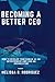 Becoming a Better CEO: How ...