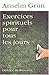 Exercices spirituels pour t...