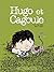 Hugo et Cagoule