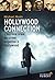 Hollywood Connection: L'his...
