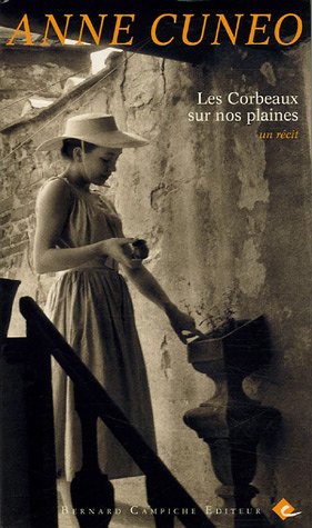 Les Corbeaux sur nos plaines (Paperback)