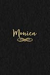 Monica: Personalized Journal to Write In | Black Gold Custom Name Line Notebook