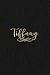 Tiffany: Personalized Journ...