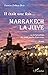 Il était une fois. . .MARRA...