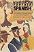 Breakthrough Further Spanish - Book and Cassette (Breakthrough Further Courses)