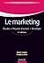 Le marketing - 6ème édition - Études . Moyens d'action . Stra... by Denis Lindon