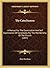 The Catechumen: A Manual For The Examination And Self Examination Of Candidates For The Membership Of The Church (1847)