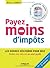 Payez moins d'impôts  by Marie Lambert