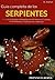 Guía completa de las serpie...
