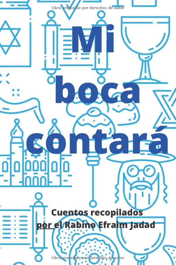 Mi boca contará (Spanish Edition)