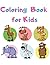 Coloring Book for Kids: Edu...