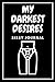 My Darkest Desires: A self ...