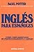 Ingles curso complementario by Basil Potter