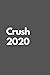Crush 2020 by Success Press
