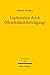 Legitimation durch Öffentlichkeitsbeteiligung? by Birgit Peters