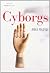 Cyborgs (Ensayo izana) (Spanish Edition)
