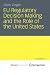 EU Regulatory Decision Making and the Role of the United States by Oliver Ziegler