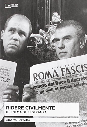 Ridere civilmente. Il cinema di Luigi Zampa. Con DVD (Paperback)
