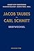 Jacob Taubes ~ Carl Schmitt...
