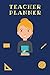 Teacher Planner
