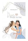 Dear bride to be:...