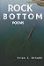 Rock Bottom: Poems
