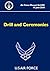 Drill and Ceremonies - Air Force Manual 36-2203 (19 June 2018)