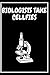 Biologists Take Cellfies: B...