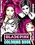 Blackpink Coloring Book: 25...