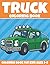 Truck Coloring Book For Kid...