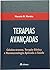 Terapias Avançadas. Celulas-trocos, Terapia Genica E Nanotecnologia