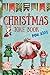 Christmas Joke Book For Kids by Rather McSilly