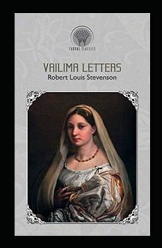 Vailima Letters Annotated