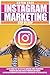 Instagram Marketing Step-By...