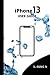 iPHONE 13 USER GUIDE: A Ste...