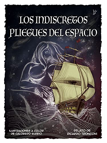 Los indiscretos pliegues del espacio - cómic en color y cuento (La Novella Orchidea nº 84) (Spanish Edition)