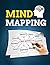 Mind Mapping: 50 Seiten für...