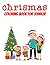 Chrismas Coloring Book For ...