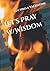 Let's Pray w/Wisdom