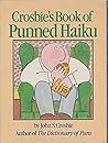 Crosbie's Book of Punned Haiku