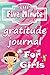 The Five-Minute Gratitude B...