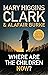 Where Are the Children Now? by Mary Higgins Clark